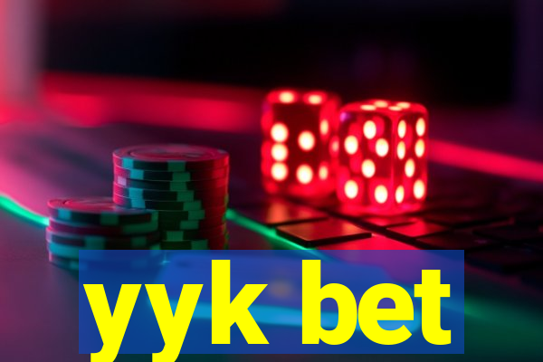 yyk bet